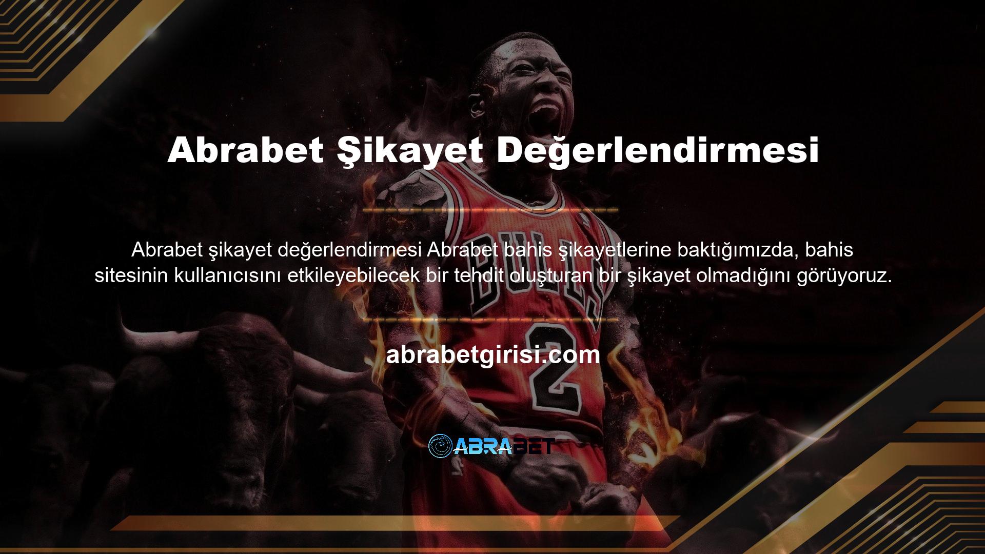 Bunun dışında, site erişim bariyeri tarzında bir sorun olsa bile, şikayetler ortadan kaldırılır